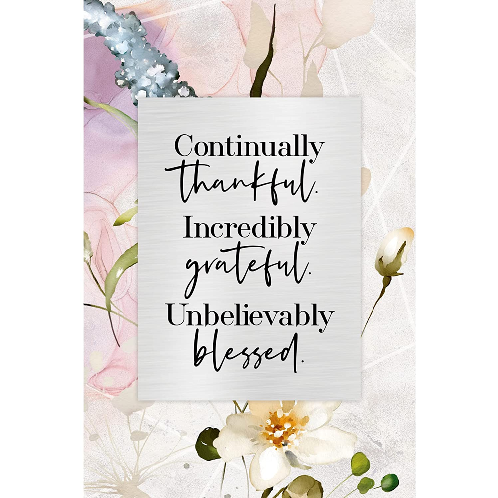 Continually Thankful (6x9 Plaque),  Continually Thankful (6x9 Plaque)