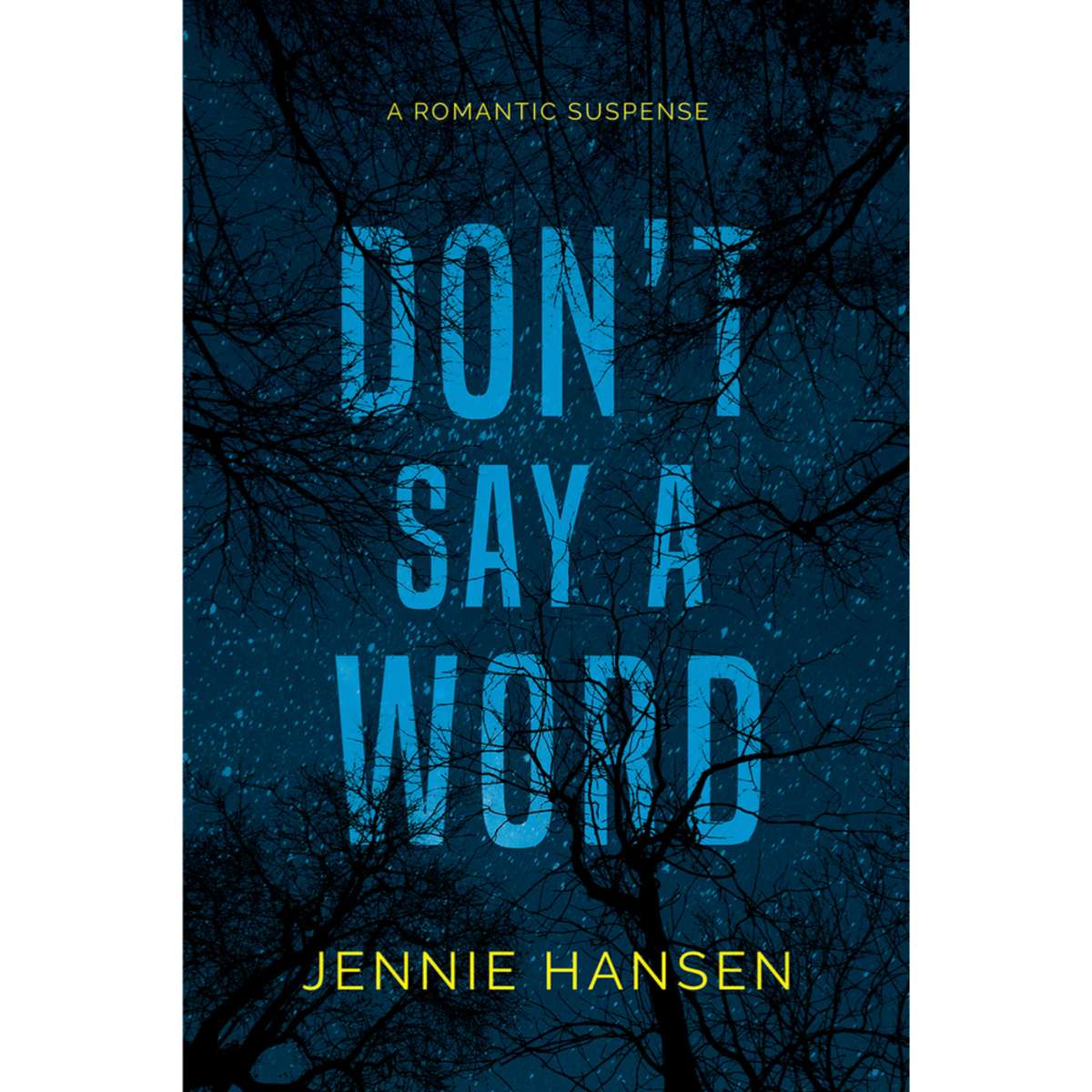 Don't Say a Word