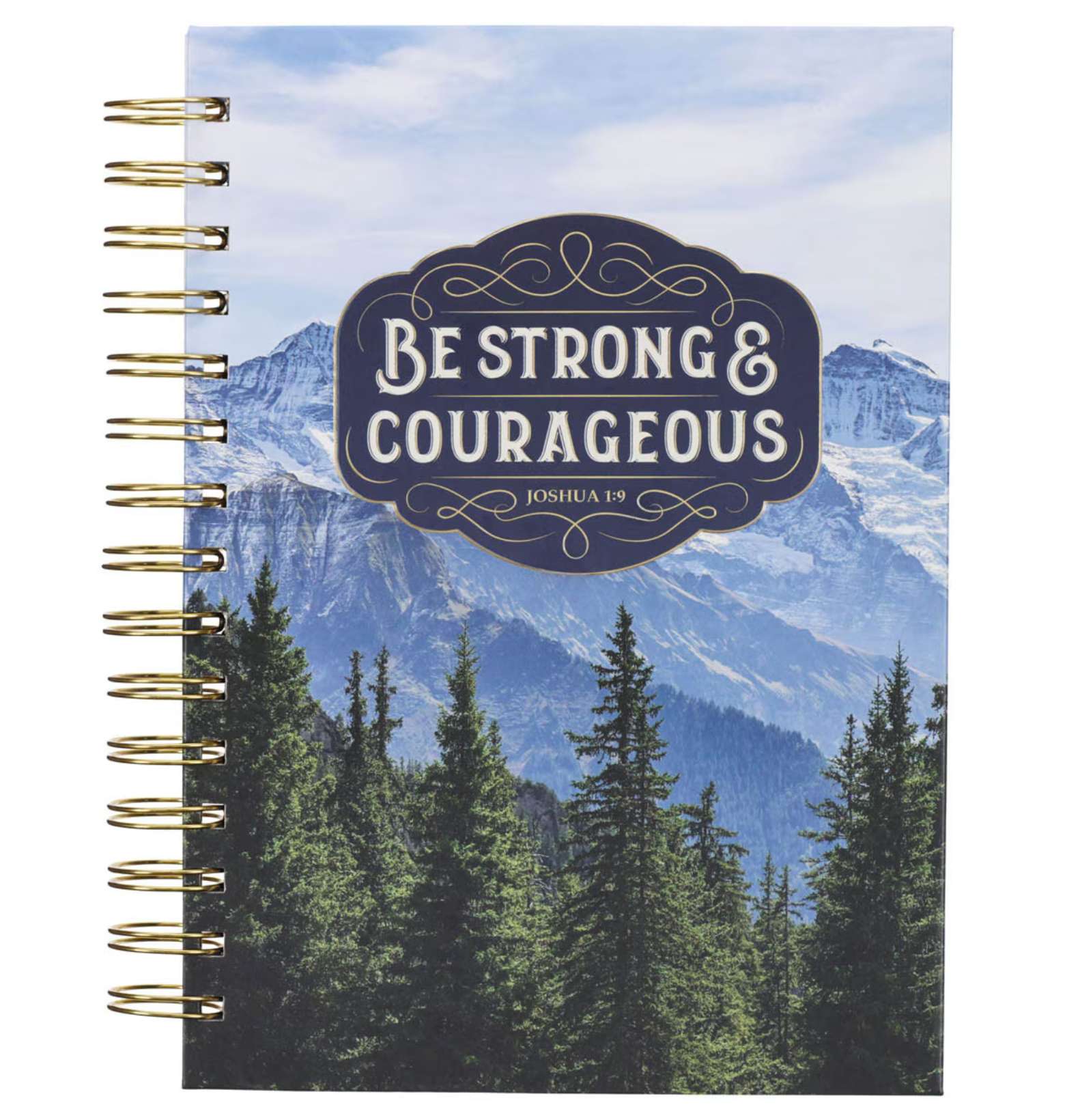 Be Strong & Courageous Journal
