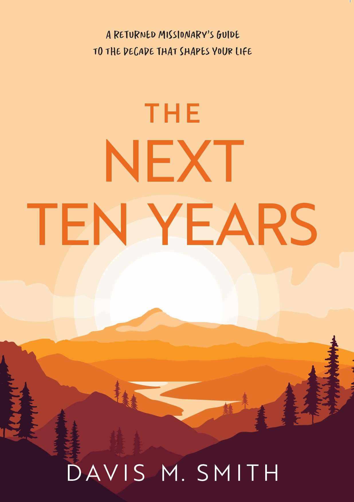 The Next Ten Years