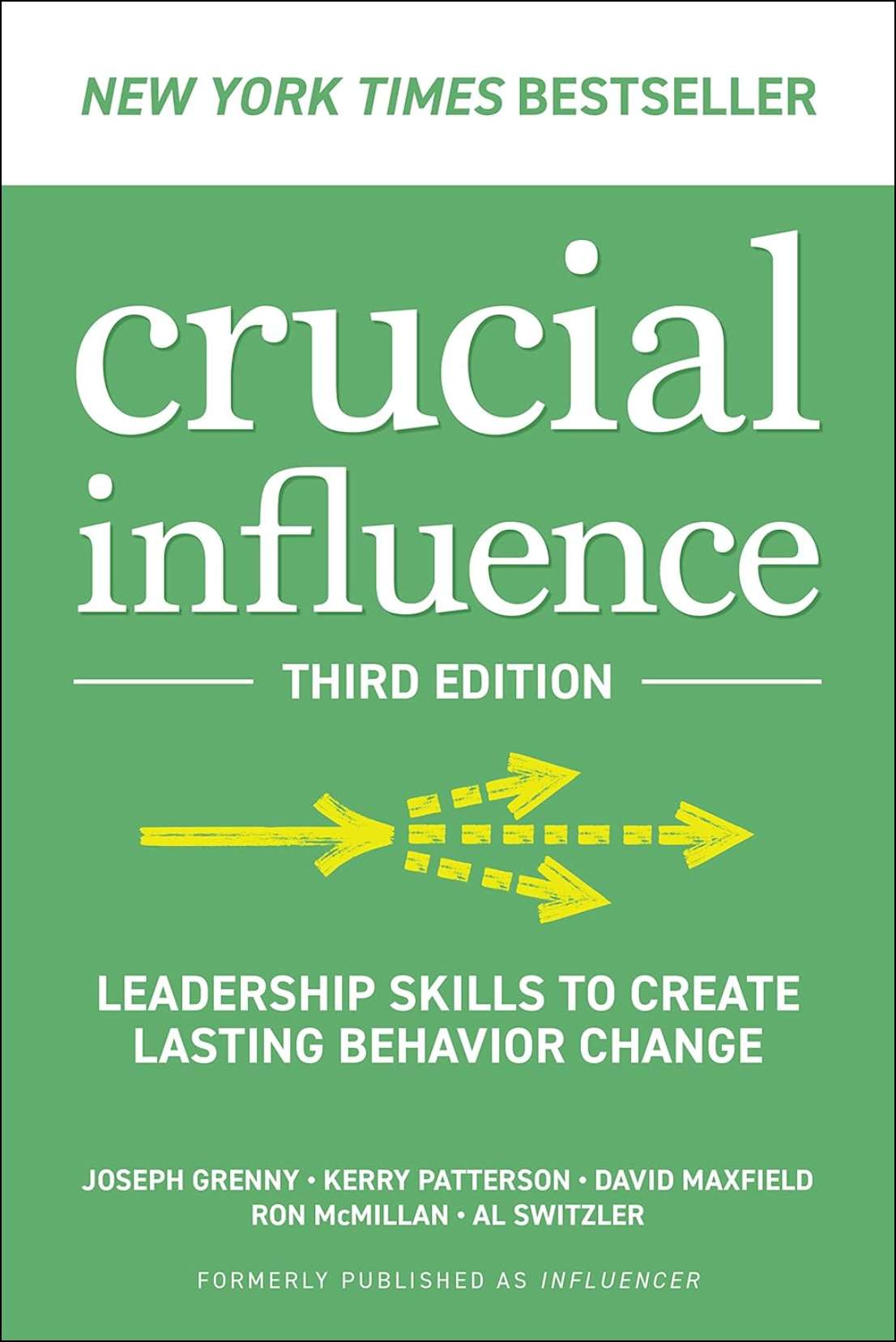 Crucial Influence, Third Edition