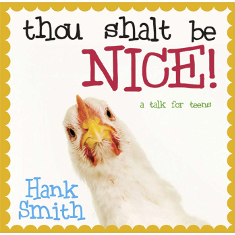 Thou Shalt Be Nice! 1