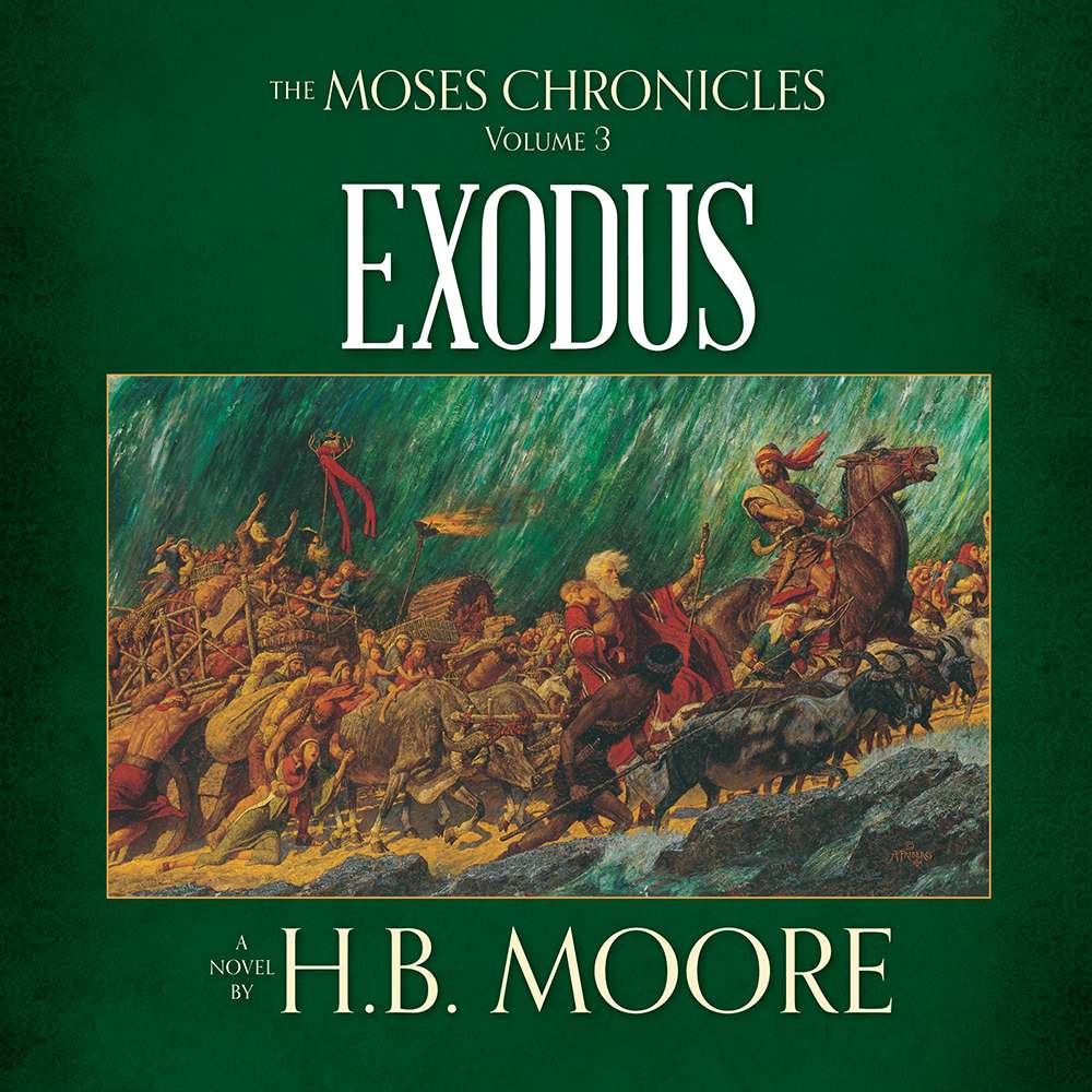 Exodus (The Moses Chronicles Book 3), , large