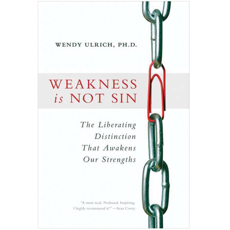 Weakness Is Not Sin