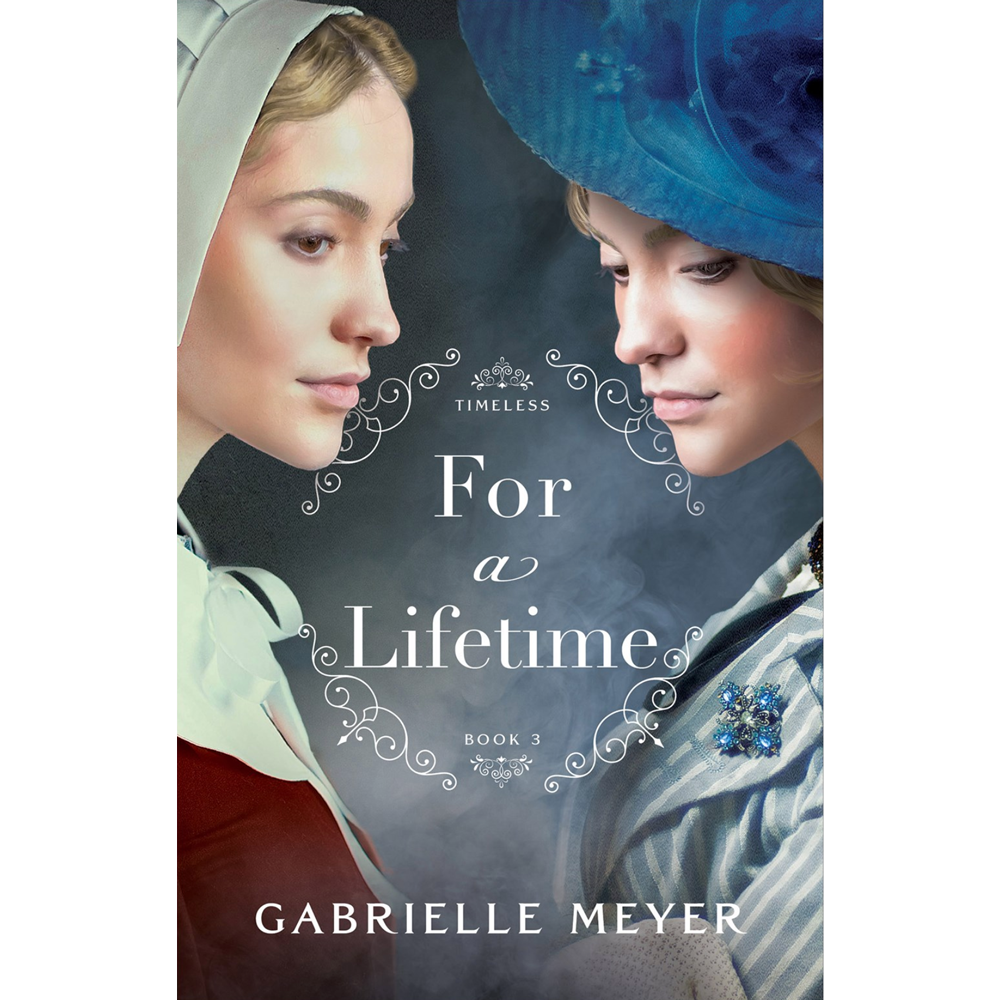 For a Lifetime (Timeless, Book 3)