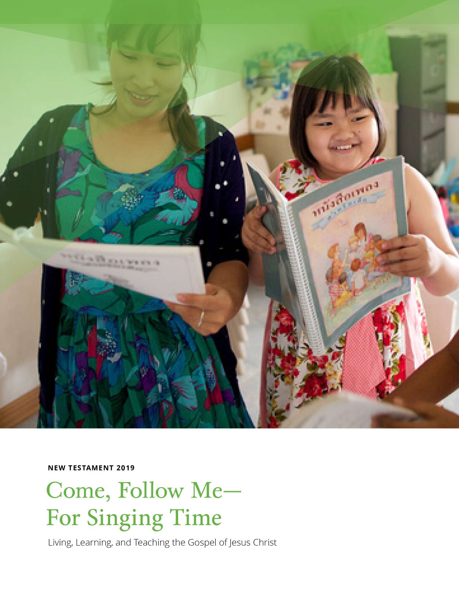 Come, Follow Me&mdash;For Singing Time: 2019