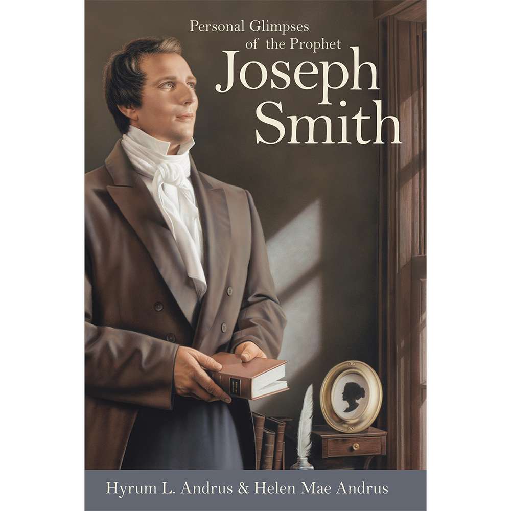 Personal Glimpses of the Prophet Joseph Smith, , large