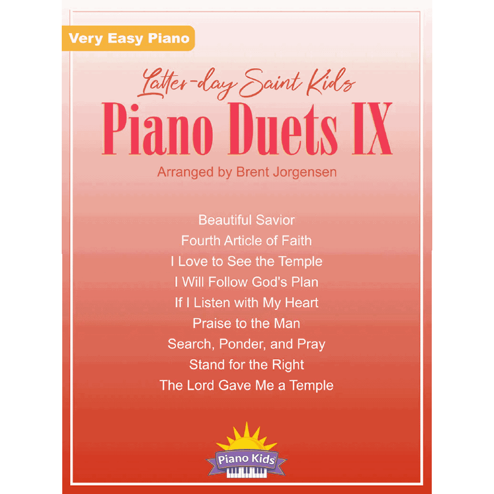Latter-day Saint Kids Piano Duets Vol 9,  Latter-day Saint Kids Piano Duets Vol 9
