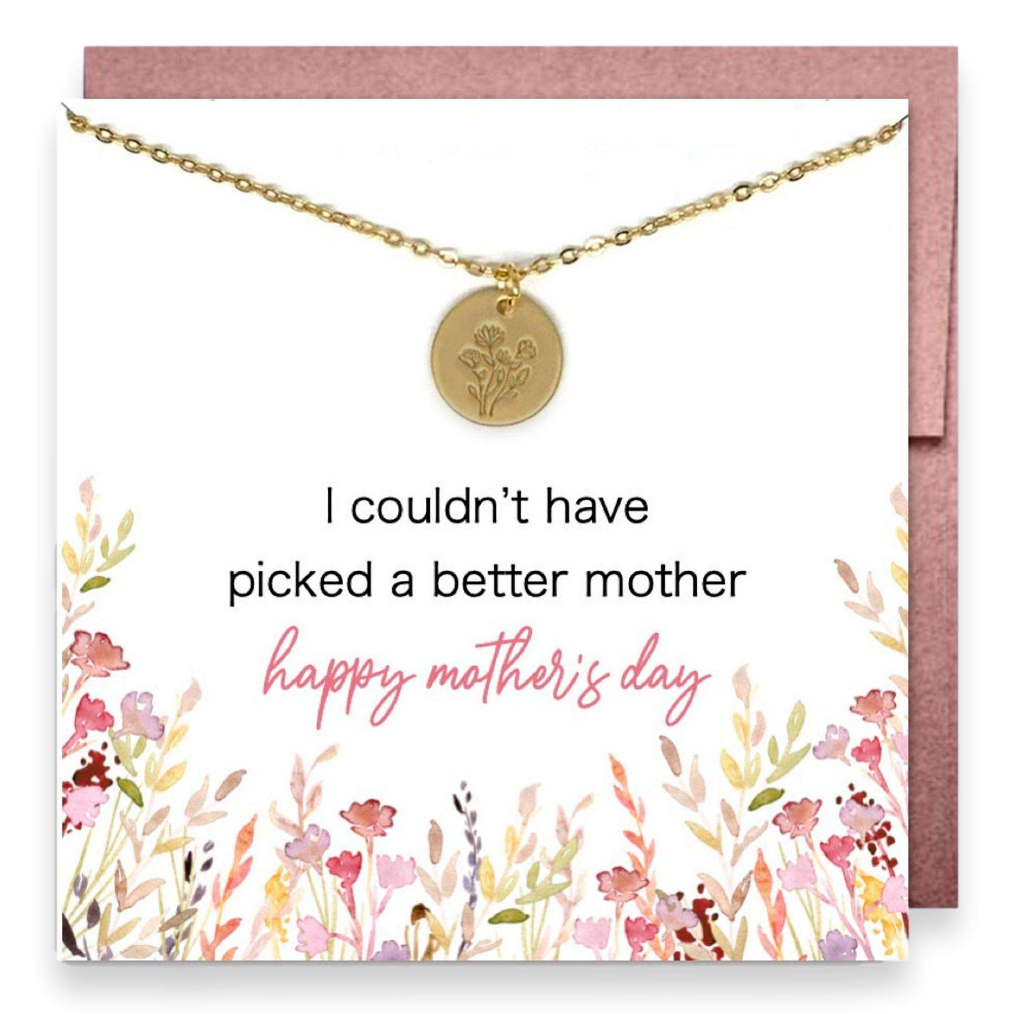 I Couldn&rsquo;t Have Picked a Better Mother Necklace