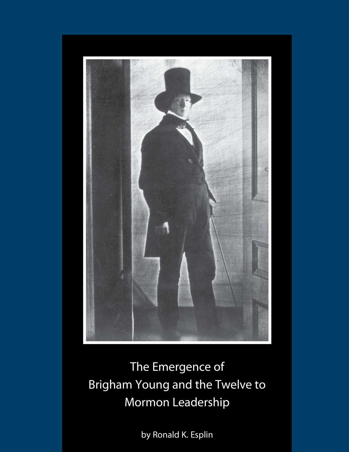 The Emergence of Brigham Young