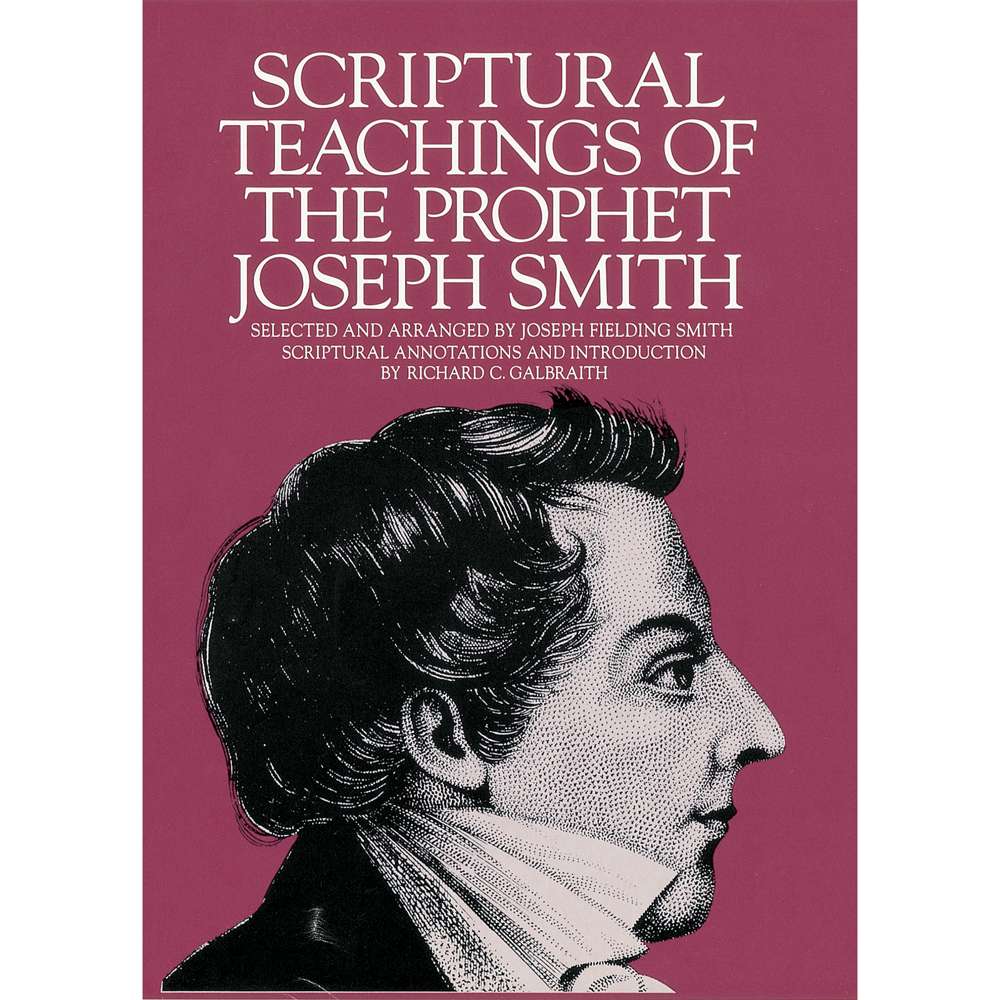Scriptural Teachings of the Prophet Joseph Smith 1