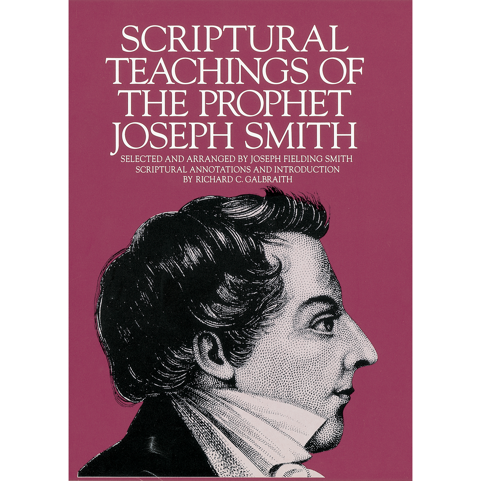 Scriptural Teachings of the Prophet Joseph Smith