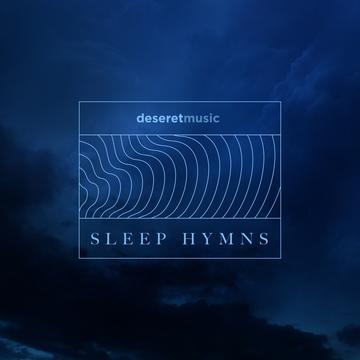 Sleep Hymns