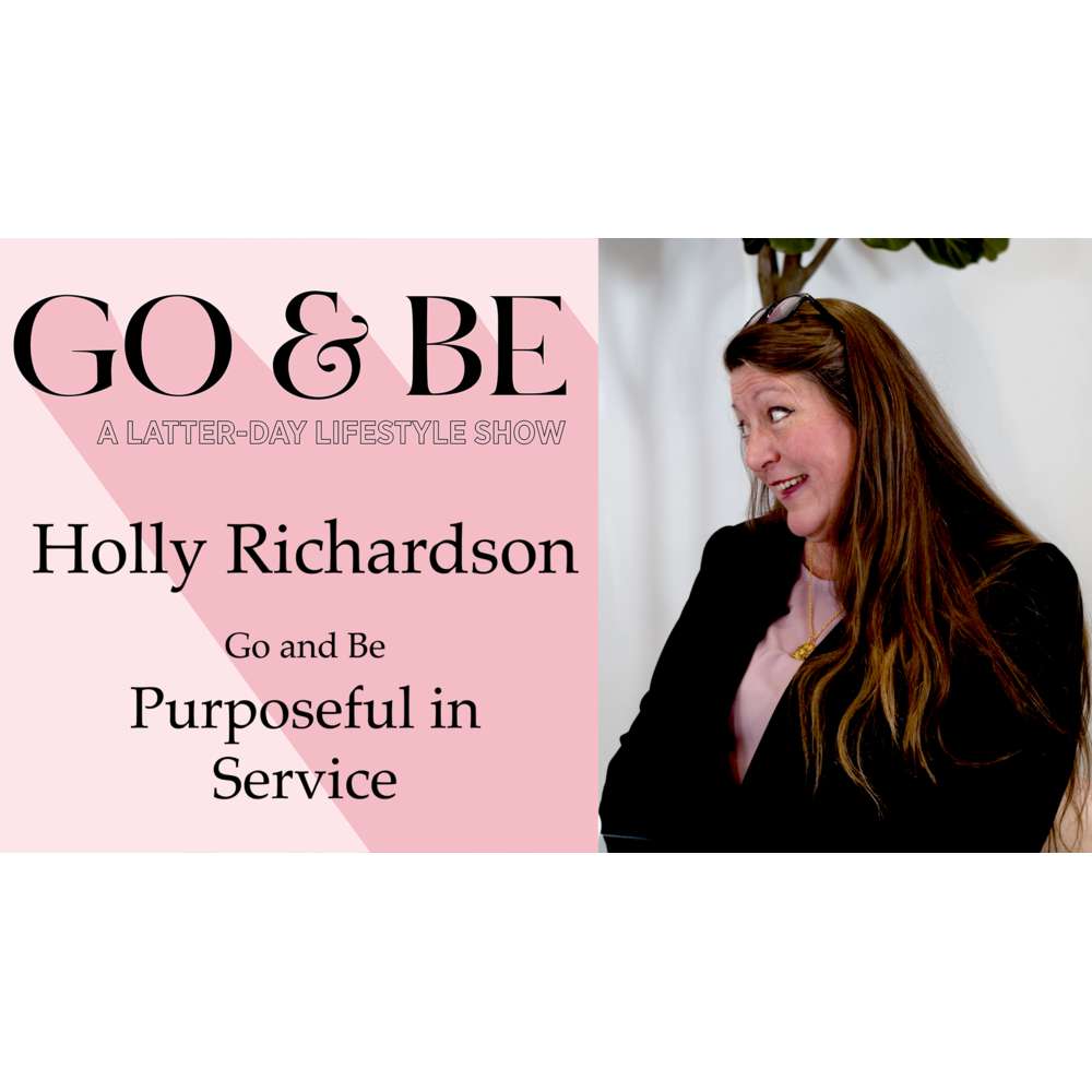 #32: How to Make Service an Important Part of Your Life with Holly Richardson