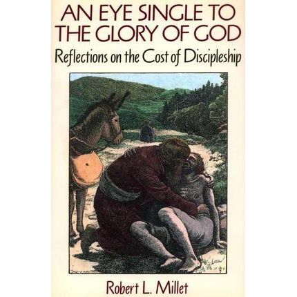 Eye Single to the Glory of God