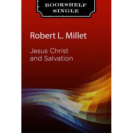 Jesus Christ and Salvation
