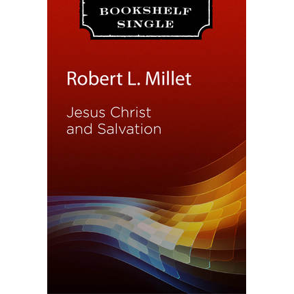 Jesus Christ and Salvation