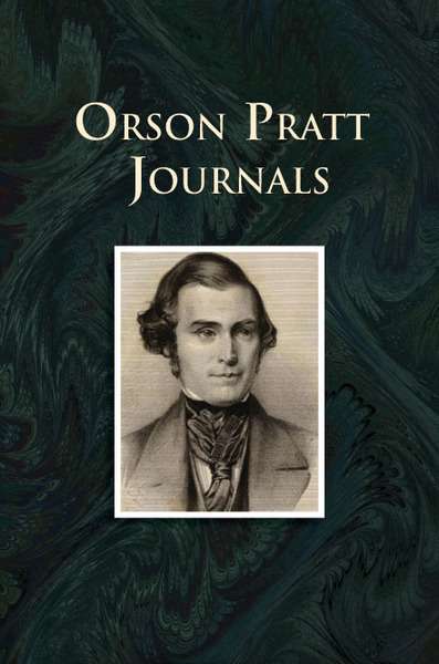 Orson Pratt Journals