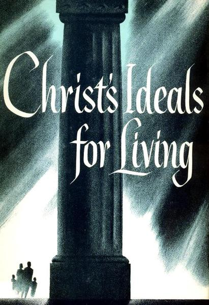 Christ's Ideals for Living