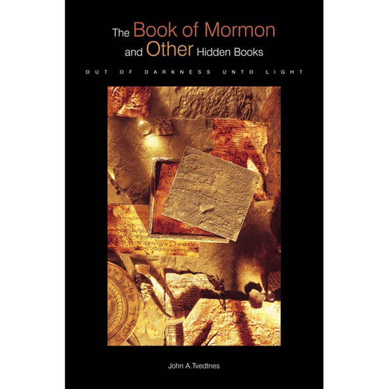 The Book of Mormon and Other Hidden Books
