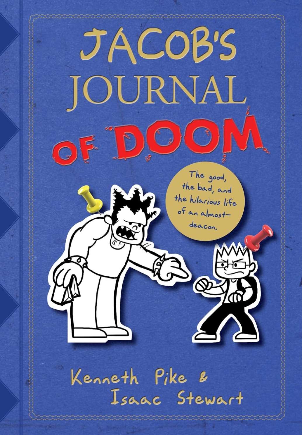 Jacob's Journal of Doom: Confessions of an Almost-Deacon, , large image number 0