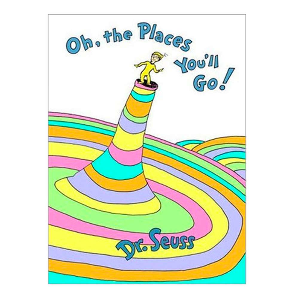 Oh, the Places You'll Go!