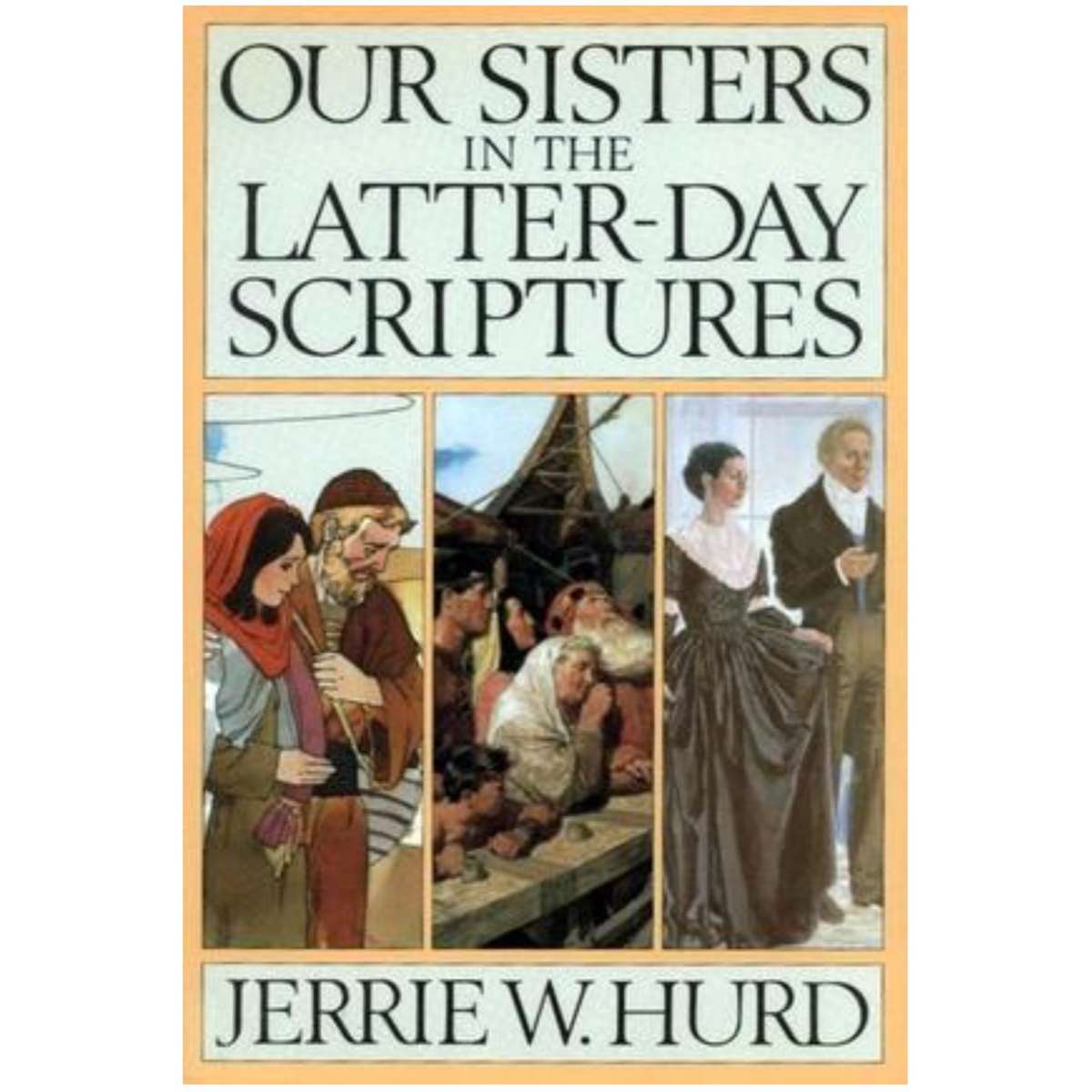 Our Sisters in the Latter-day Scriptures