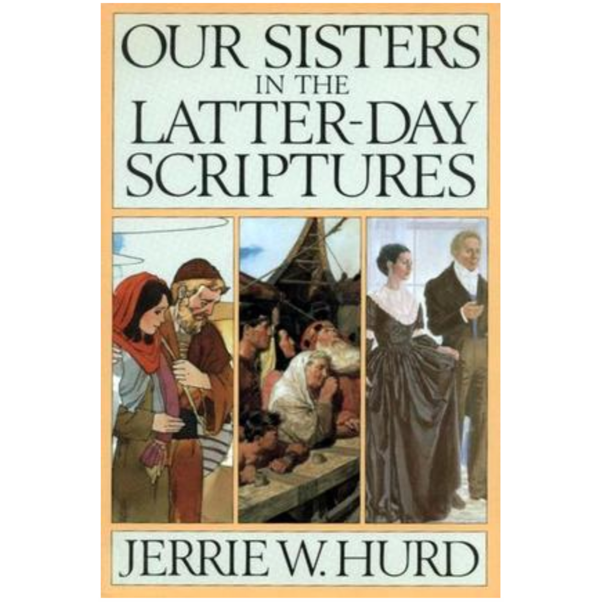Our Sisters in the Latter-day Scriptures