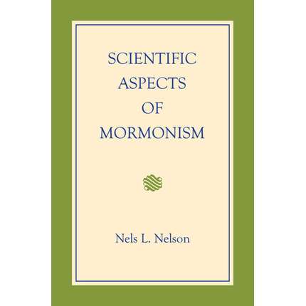 Scientific Aspects of Mormonism