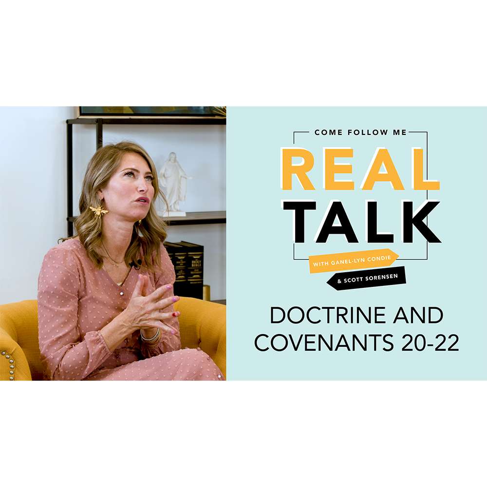 #10: D&C 20-22