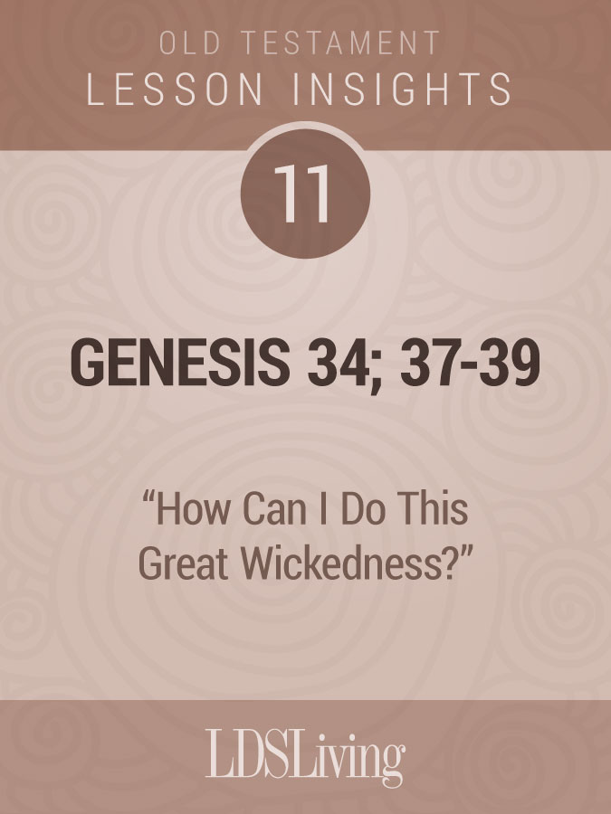 Lesson Insights Old Testament #11