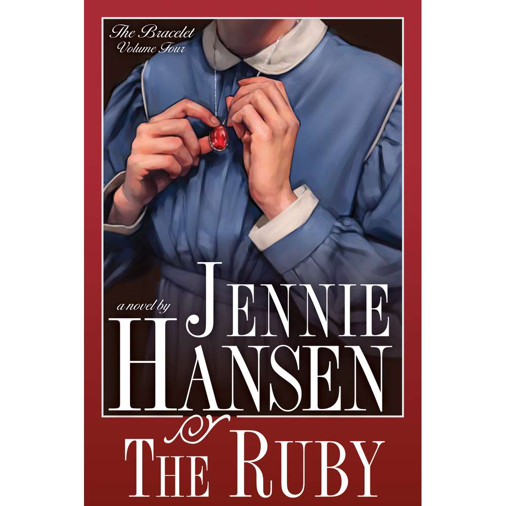 The Ruby (The Bracelet, Vol. 4)