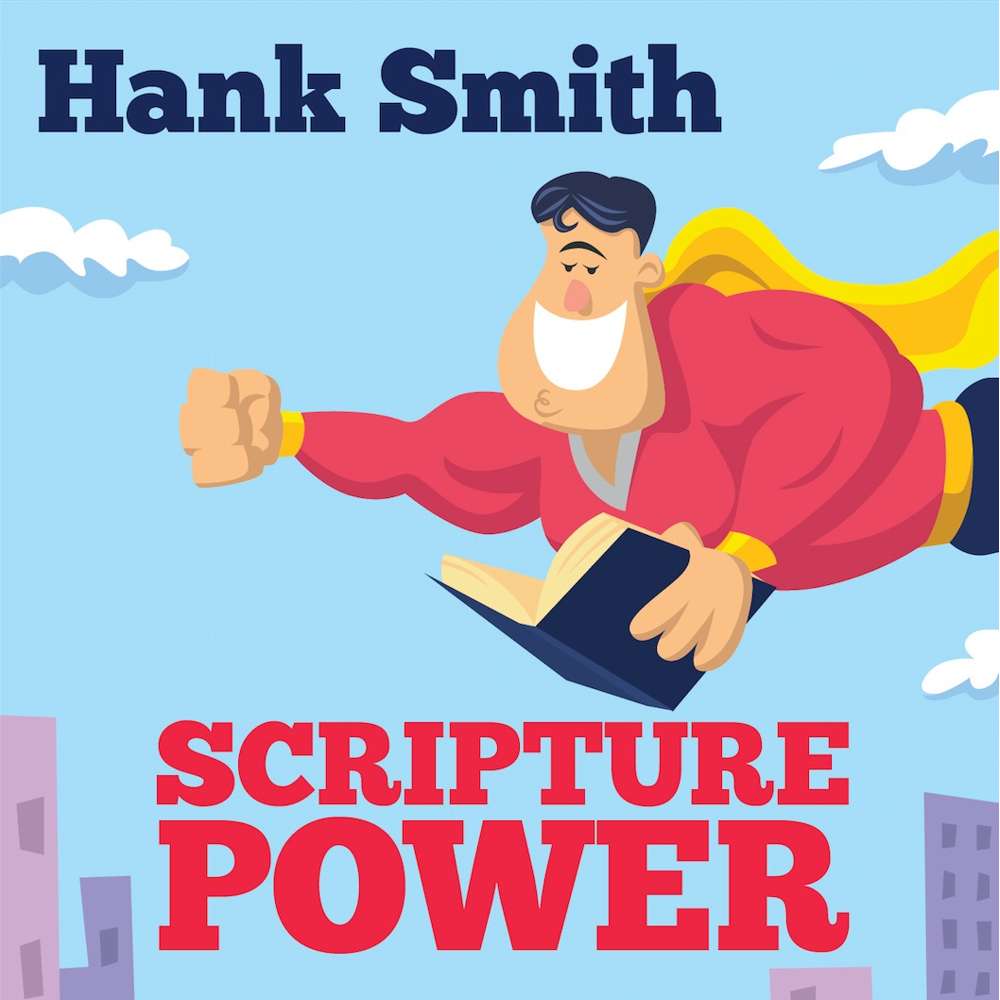 Scripture Power: Finding Strength in the Scriptures 1