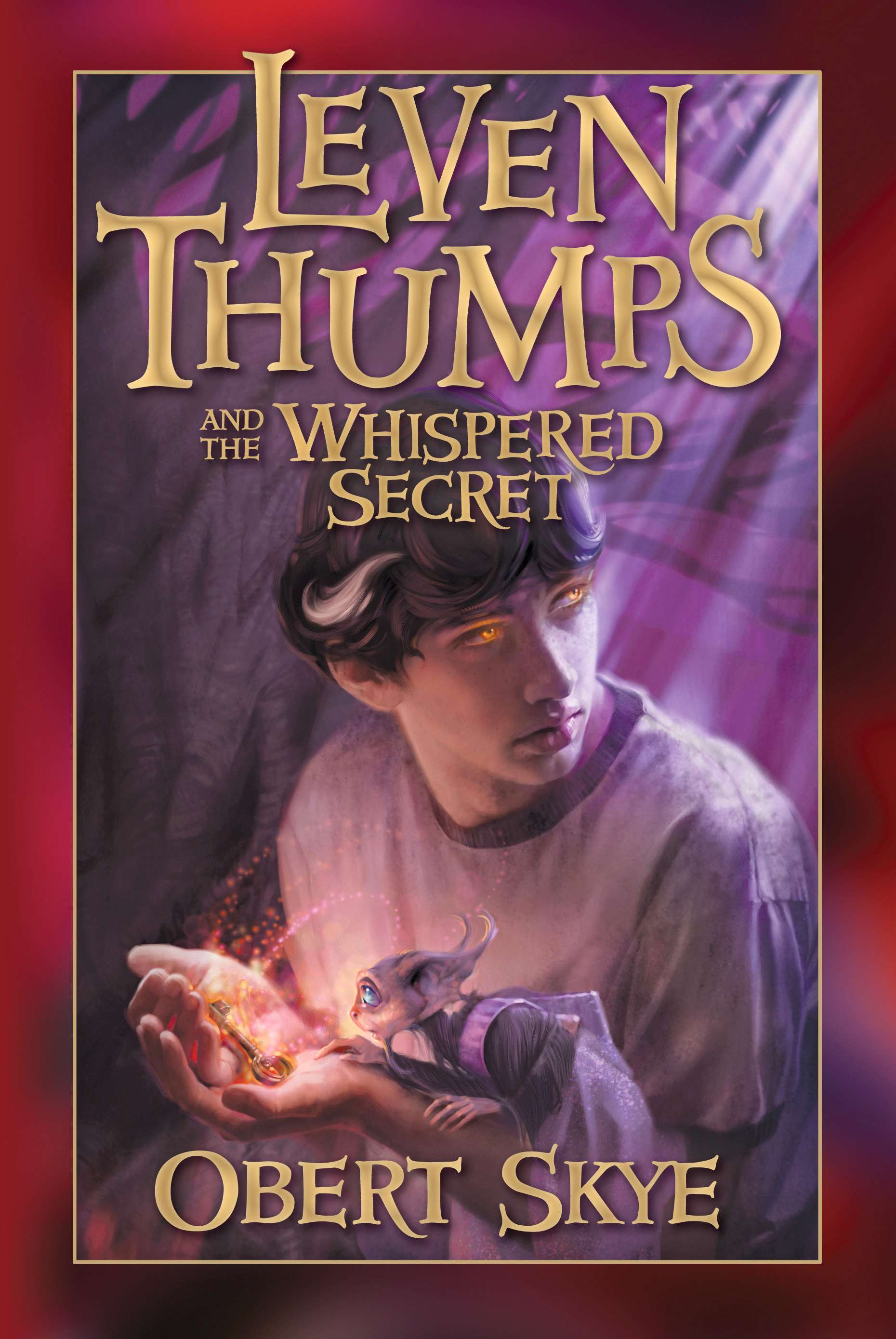 Leven Thumps and the Whispered Secret (Leven Thumps Book 2)