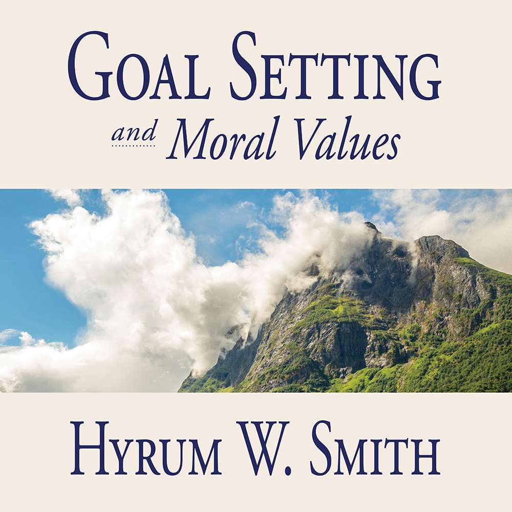 Goal Setting and Moral Values 1
