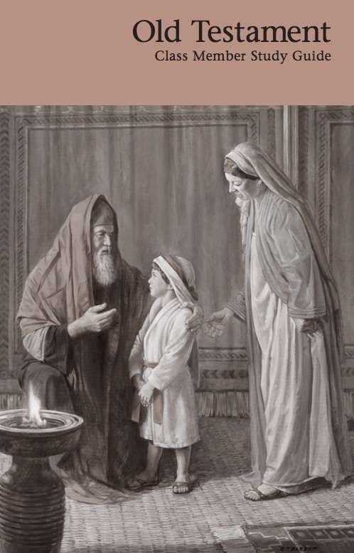 Old Testament: Class Member Study Guide