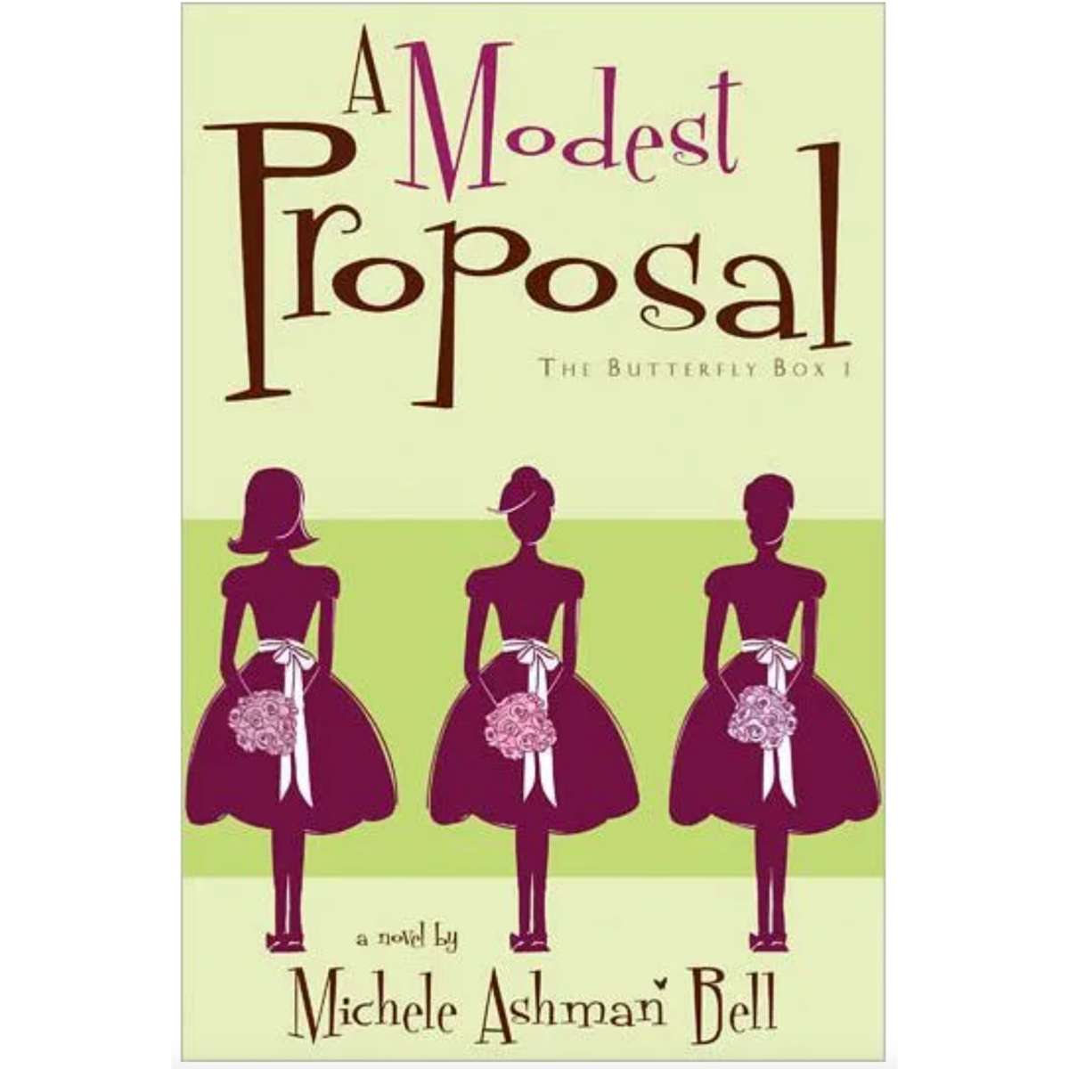 A Modest Proposal (The Butterfly Box, Book 1)