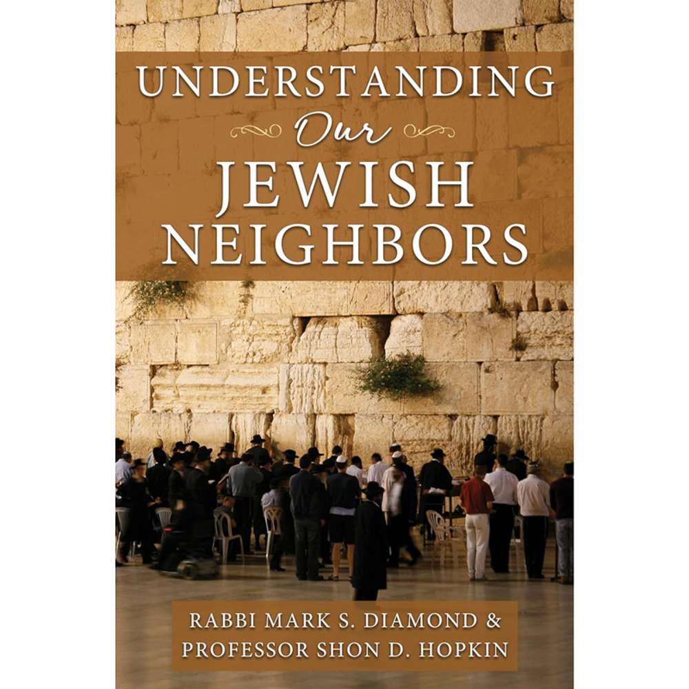 Understanding Our Jewish Neighbors 1
