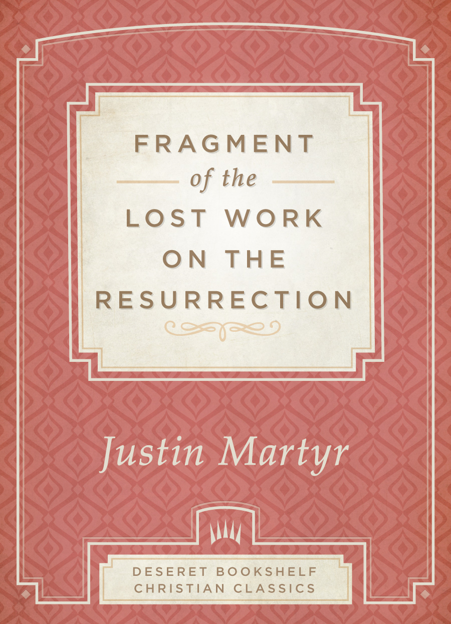 Fragment of the Lost Work on the Resurrection