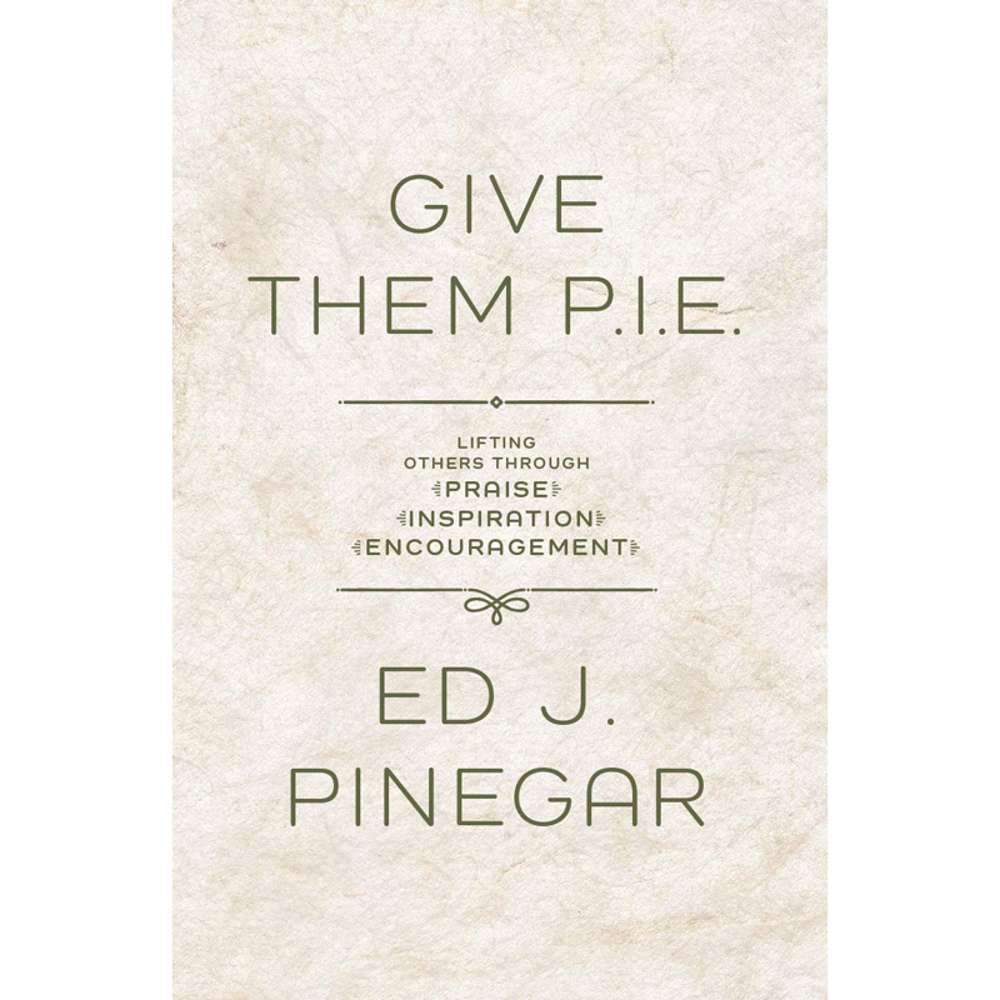 Give Them P.I.E. 1