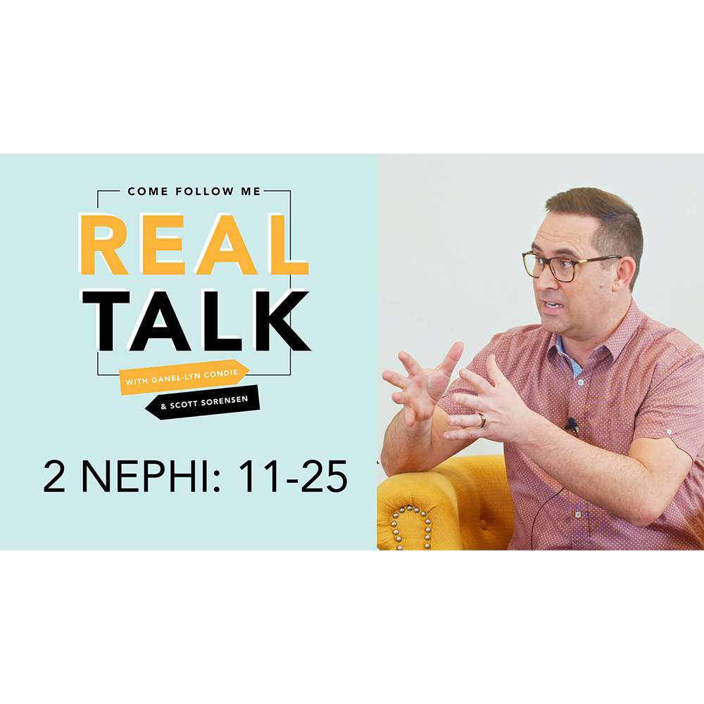 #8: 2 Nephi 11-25
