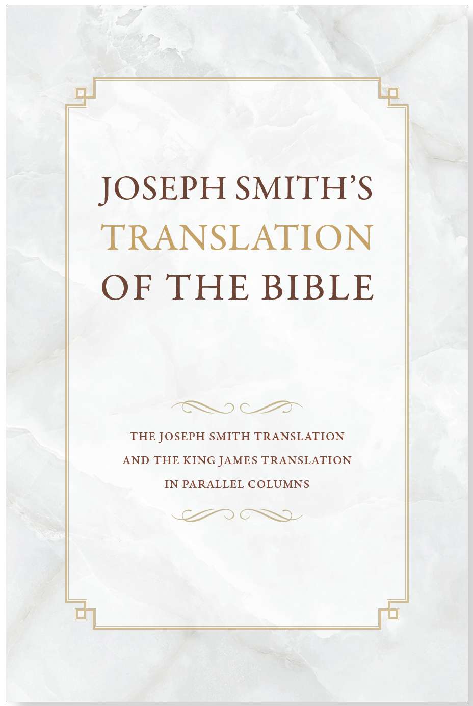 Joseph Smith's Translation of the Bible