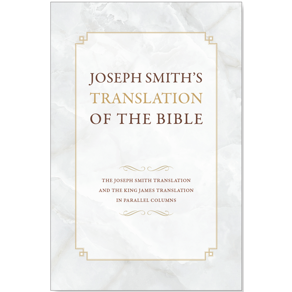 Joseph Smith's Translation of the Bible,  Joseph Smith's Translation of the Bible