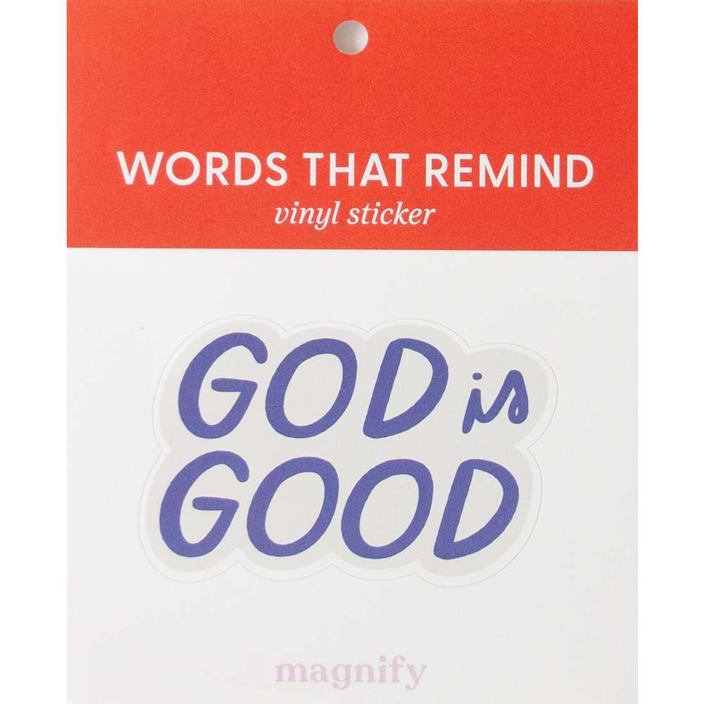 God is Good Magnify Vinyl Sticker