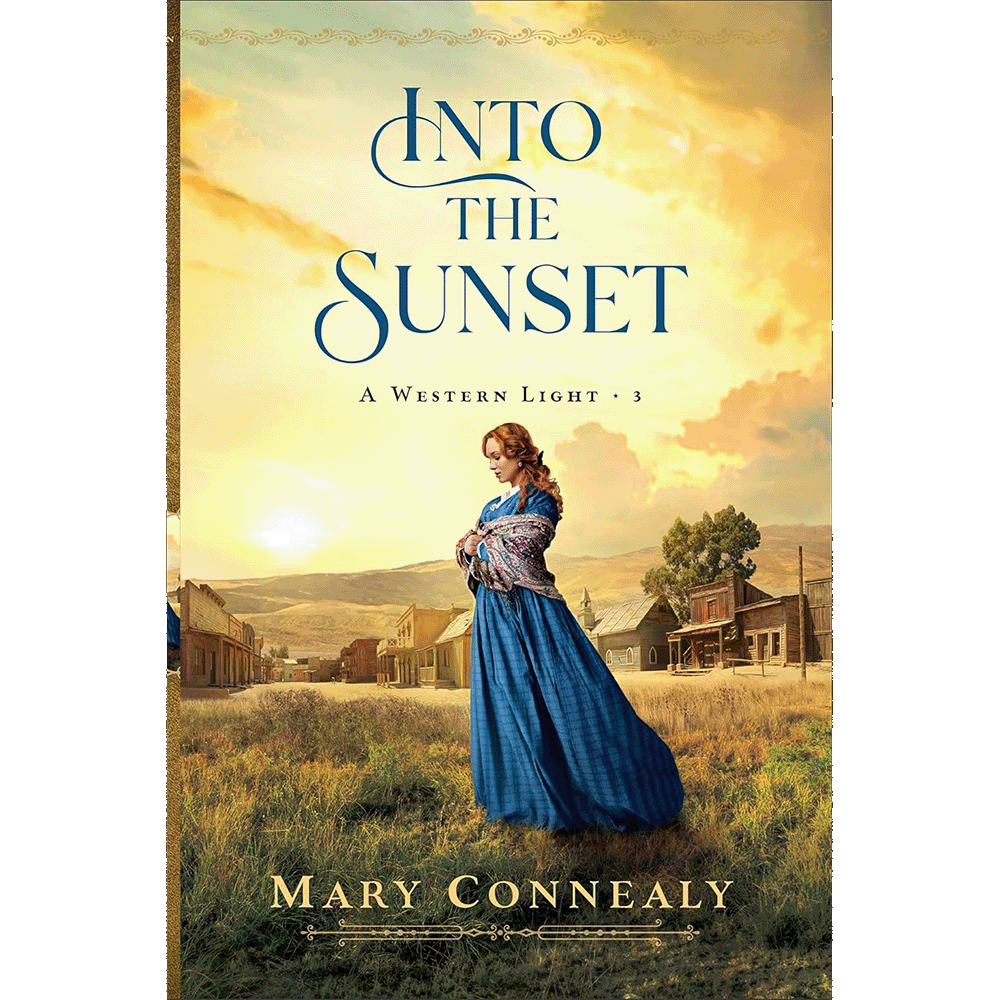 Into The Sunset (A Western Light, Book 3)