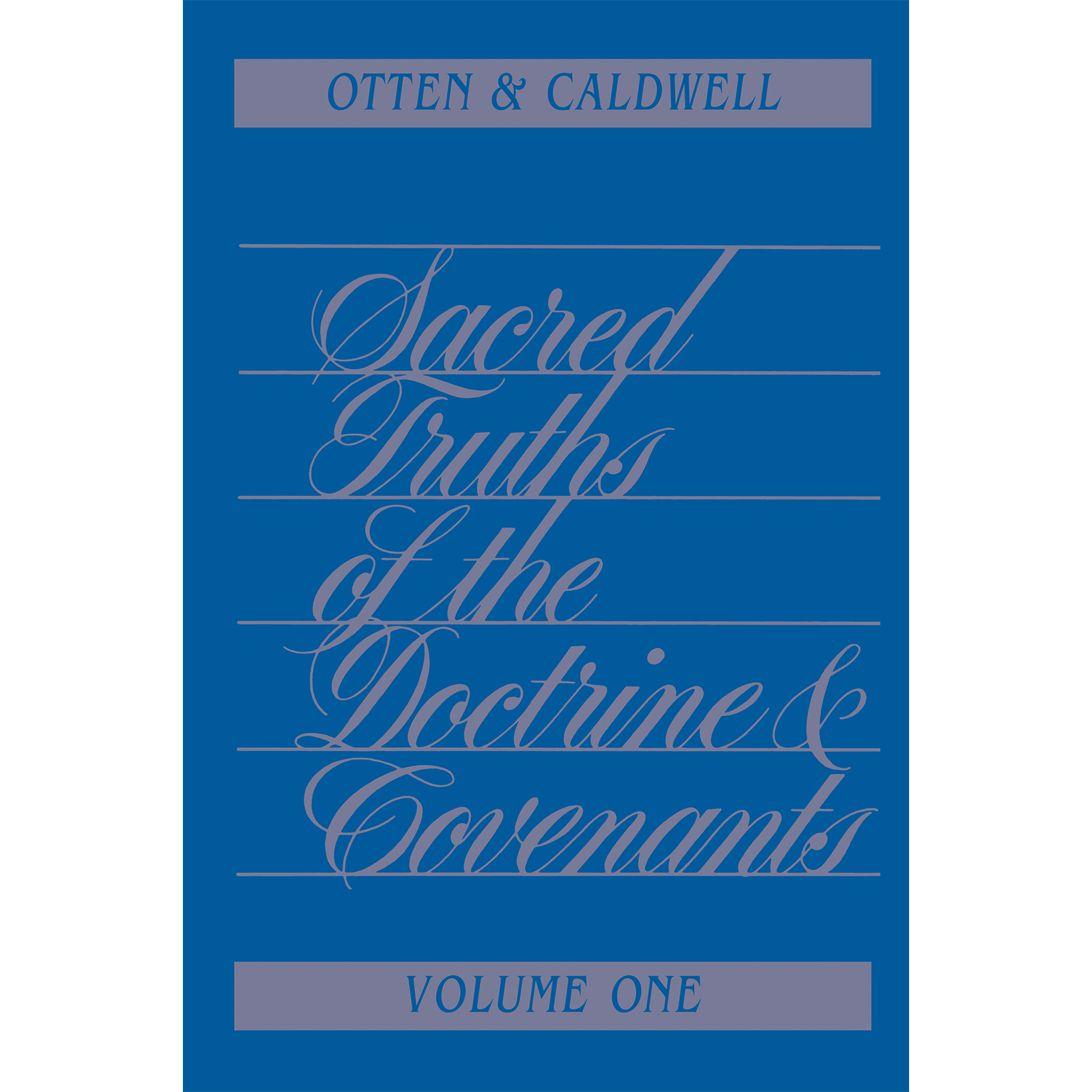 Sacred Truths of the Doctrine and Covenants, Vol. 1, , large image number 0