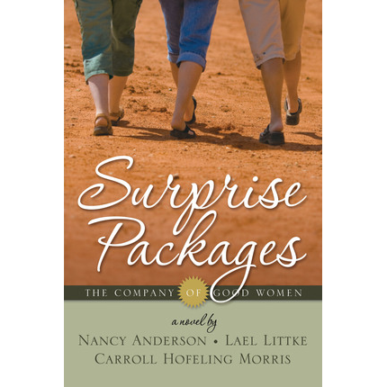 Surprise Packages (The Company of Good Women, Book 3)