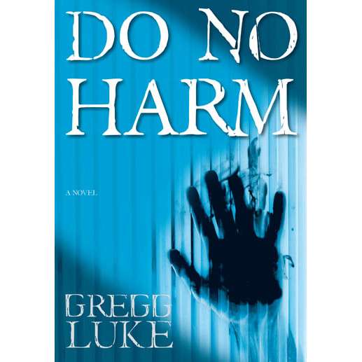 Do No Harm