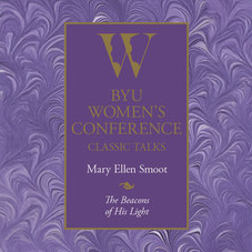 The Beacons of His Light: Women's Conference Address