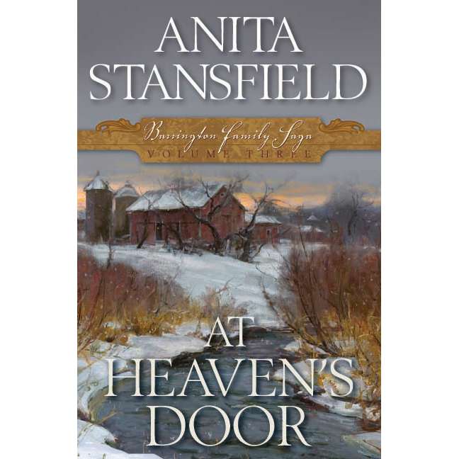 At Heaven's Door (Barrington Family Saga, Vol. 3)